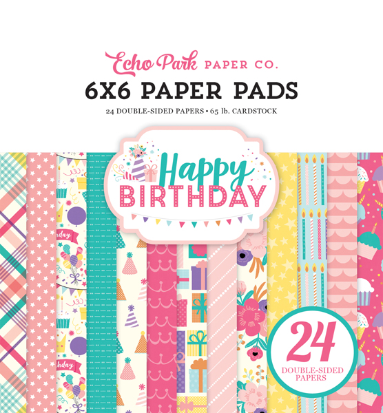 HBG140023 Happy Birthday Girl 6x6 Paper Pad