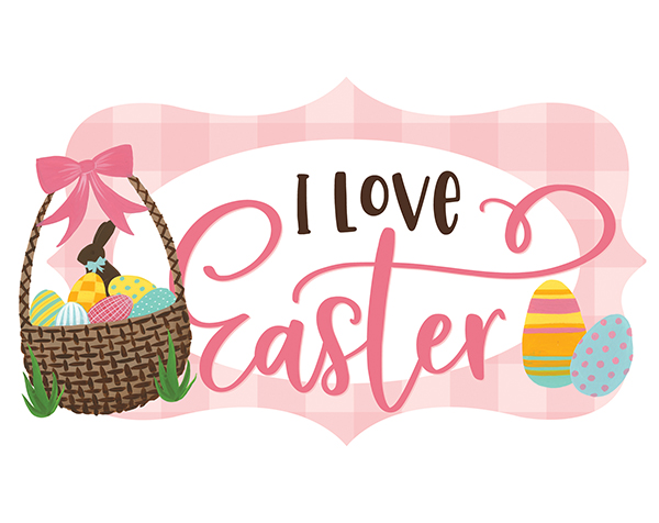 I Love Easter