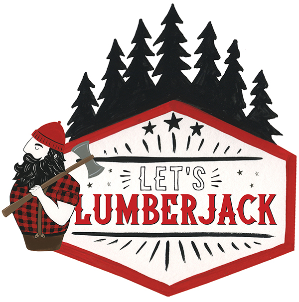 Let's Lumberjack